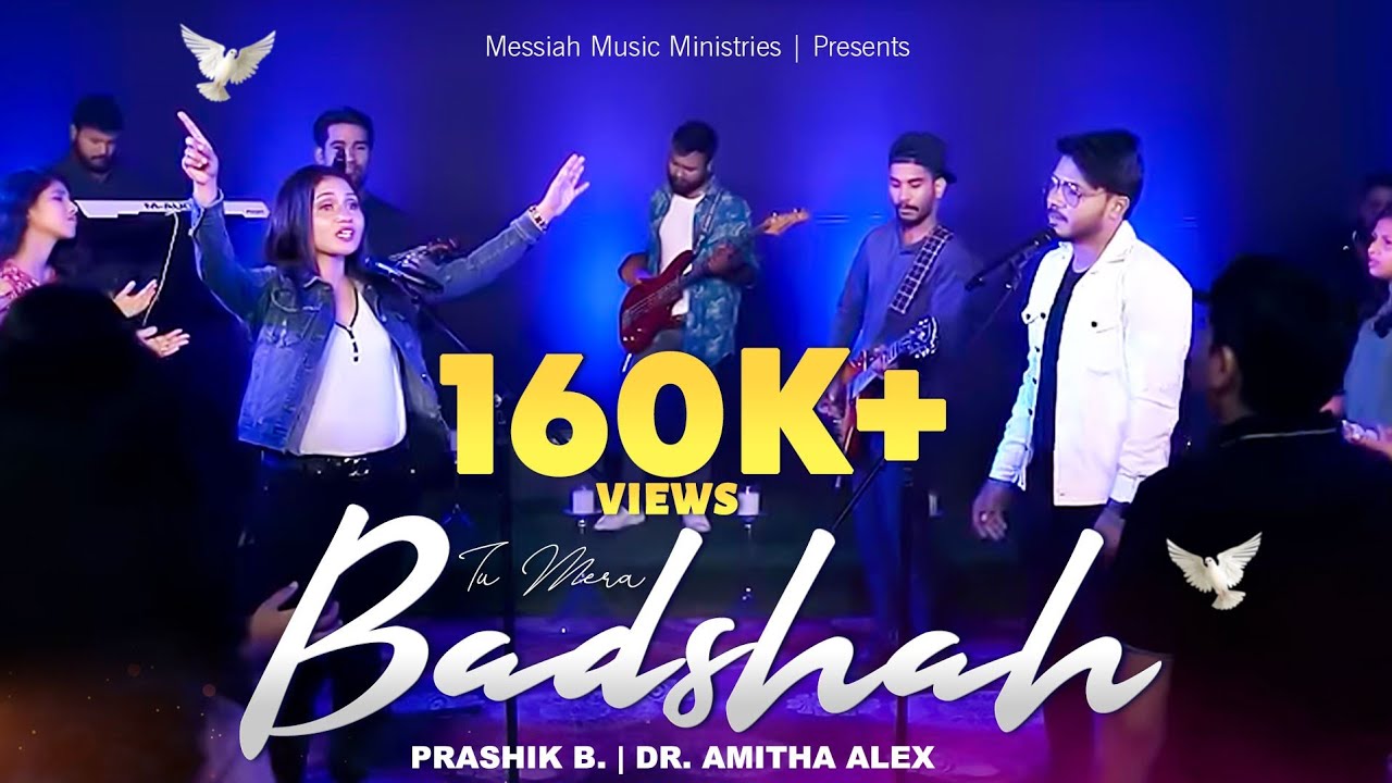 Tu mera badshah