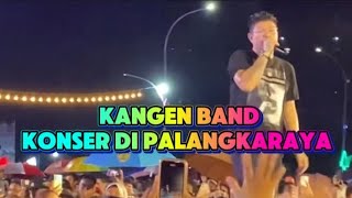 Download lagu KANGEN BAND CONCERT IN PALANGKARAYA WAS A GREAT RESULT DESPITE EXTRAORDINARY RAINY WEATHER mp3 Download lagu KANGEN BAND CONCERT IN PALANGKARAYA WAS A GREAT RESULT DESPITE EXTRAORDINARY RAINY WEATHER mp3