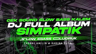 Download lagu DJ SIMPATIK FULL ALBUM TERBARU 2025 - SLOW BASS GLUDRUK [ LINNN MUSIC ] mp3