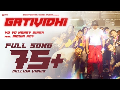Gatividhi | Yo Yo Honey Singh | Mouni Roy | Namoh Studios | Mihir Gulati | Full Video