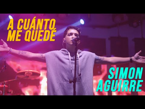 Simón Aguirre -   A cuánto me quedé (Vivo en Río Cuarto)