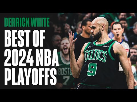 Derrick White: Best of 2024 NBA Playoffs