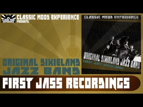 Original Dixieland Jazz Band - At the Jazz Band Ball (1918)