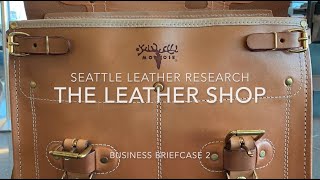 The Leather Shop (Seattle, WA) Business Briefcase 2 Review - Full Grain Veg Tanned Saddle Leather