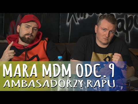 🎤 AMBASADORZY RAPU WYWIAD - MARA MDM ODC.9