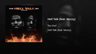 Hell Talk (feat. Mozzy)