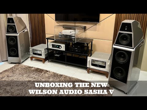 UNBOXING WILSON AUDIO SASHA V