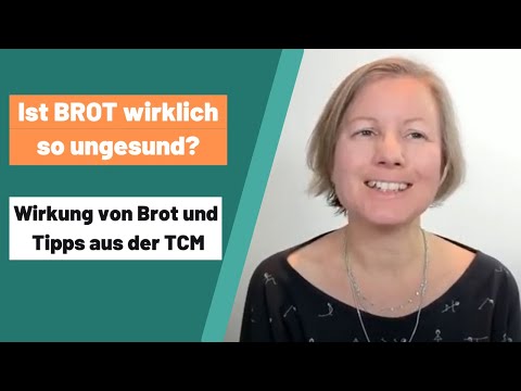 Wie wirkt Brot nach TCM? Und praktische Tipps