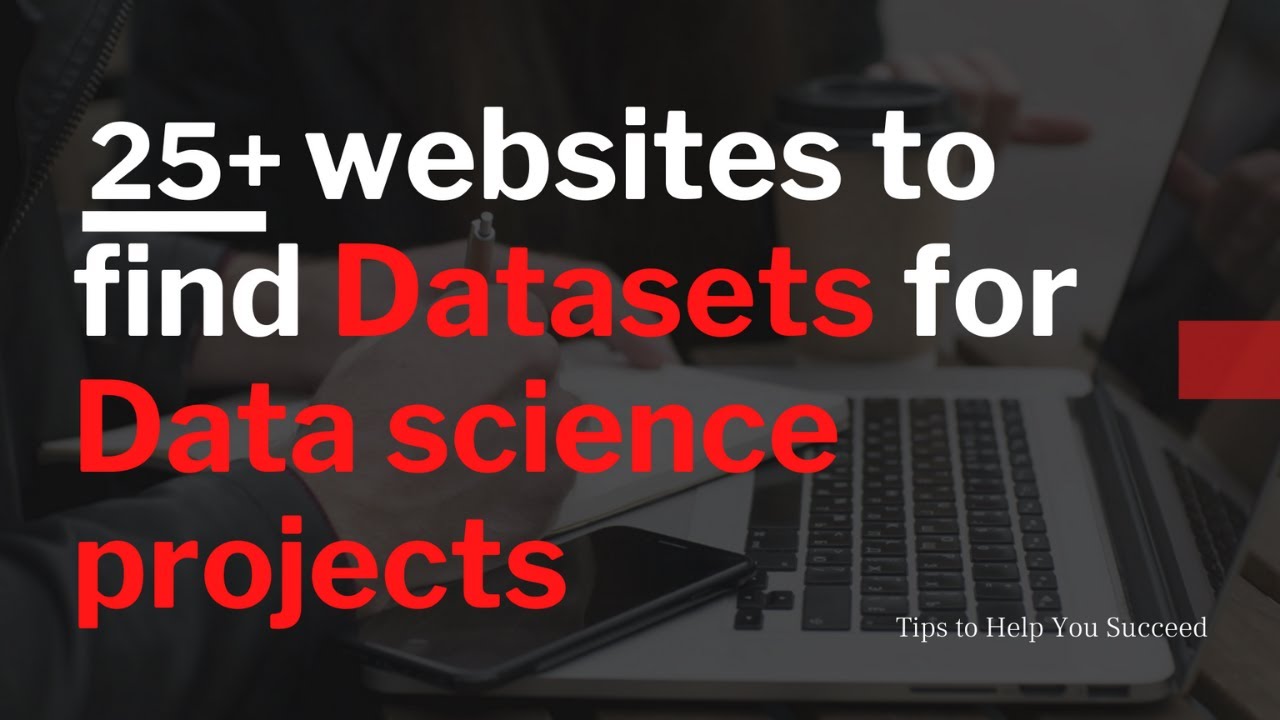 Datasets for Machine Learning Projects | (25 Websites) to get Dataset for Data Science and ML