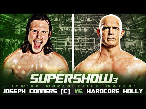 TITLE MATCH: Joseph Connors (c) vs. Hardcore Holly