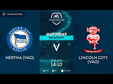 AFL22. Премьер Лига. Major division. Day 5. Hertha (VAO) - Lincoln City (VAO)