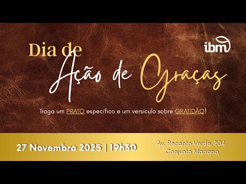 27/11/2025: DIA DE AÇÃO DE GRAÇAS 2025
