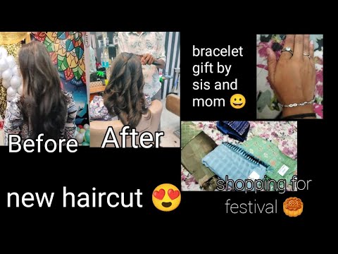 new haircut 😍/ shopping for festival 🥮/ gift by mom and sis 😊