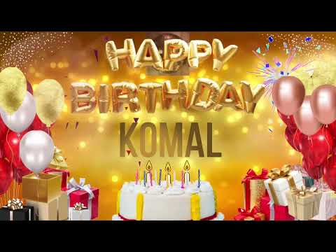 KOMAL - Happy Birthday Komal