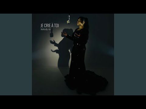 Je crie a toi