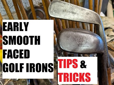 Hickory Golf Irons - Smooth faced (Tips & Tricks)