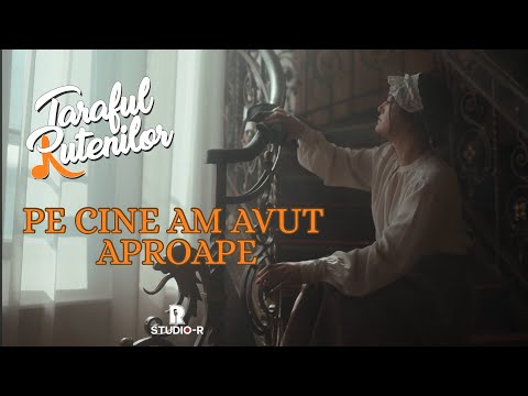 Taraful Rutenilor și Carmen Chindriș - Pe cine am avut aproape (Official Video)