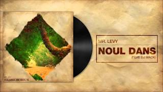 Mr.Levy - Noul Dans feat Dj Mack