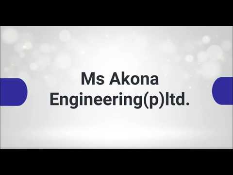 About M/s Akona Engineering(p)ltd.