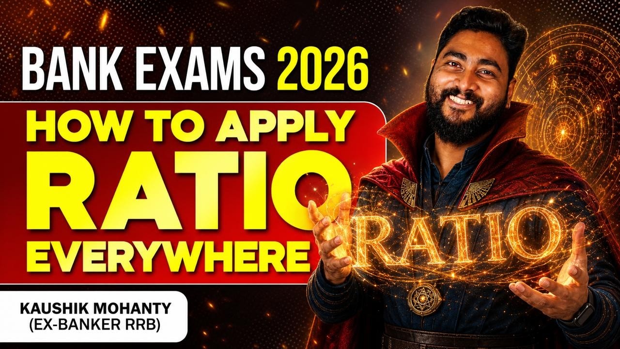 🚀 Complete Arithmetic with RATIO Method By Kaushik Mohanty || Bank Exams 2026 || Career Definer 🔥