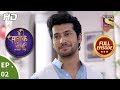 Main Maayke Chali Jaaungi Tum Dekhte Rahiyo Ep 2 Full Episode 12th September 2018