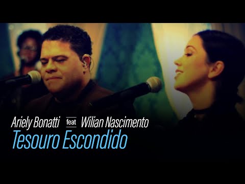 Tesouro Escondido - Ariely Bonatti e Willian Nascimento