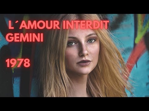 L`AMOUR INTERDI   GEMINI  - Musica Romântica De1978