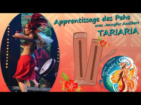 #JennyferAudibert TARIARIA apprentissage  des PEHE 10