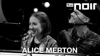 Alice Merton – Why So Serious (live bei TV Noir)