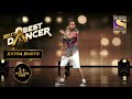 Awesome Footwork देख कर Judges हुए Thrill India S Best Dancer 2 Extra Shots