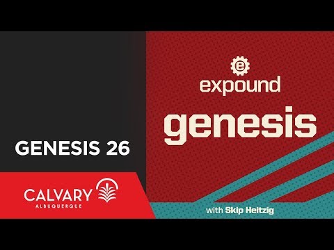 Genesis 26 - 2009 - Skip Heitzig