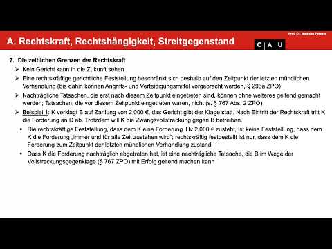 Vertiefung ZPO Erkenntnisverfahren – Folge 04 (Zeitliche Grenzen der Rechtskraft)