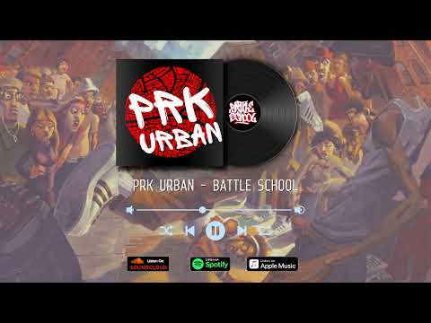 PRK URBAN - Battle School  | Bboy Music 4 Life 2022