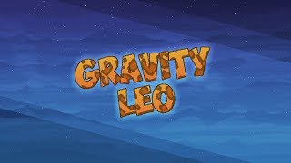 Gravity Leo - Уровень / Level: 12