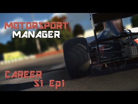 Motorsport Manager s1 ep1 PC - Racing to the top