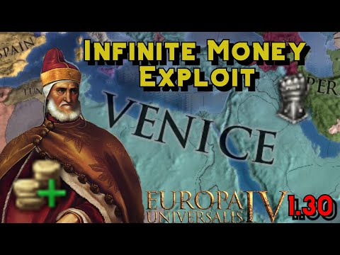 Infinite Money Exploit with Venice in EU4 1.30
