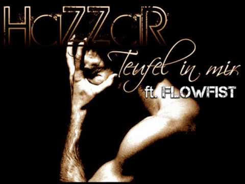 HaZZaR ft. FlowFist - Teufel in mir
