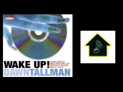 Dawn Tallman - Wake Up! (Hex Hector's Hard Church Radio Edit)