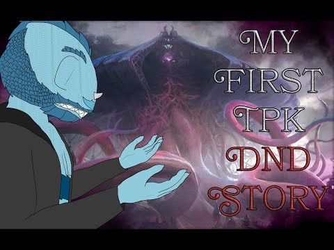 My First TPK- DND Story-The Last One Standing