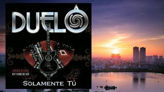 DUELO - LA MAGIA DE TU AMOR (LETRA)