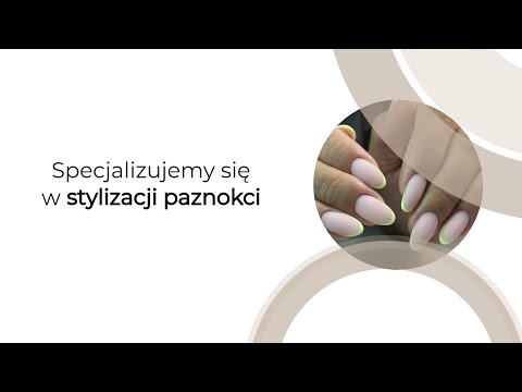 Stylizacja paznokci - Cześć Piękna - video