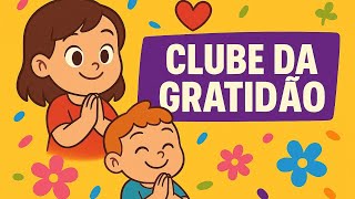 O CLUBE DA GRATIDÃO