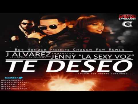 Te Deseo (Remix) - J Alvarez Ft. Jenny "La Sexy Voz" (Original) (Con Letra) ★REGGAETON 2013★