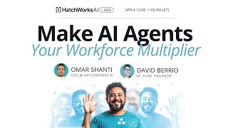 Make AI Agents Your Workforce Multiplier