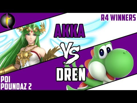 Poi Poundaz 2 Singles Pools: SSBU - WR4 - Akka vs Dren