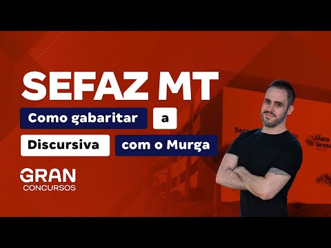 SEFAZ MT Contest - How to get the best score in the Essay with Murga