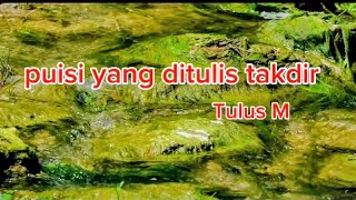 Download lagu Puìsi yang ditulis takdir mp3