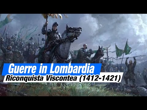 La riconquista Viscontea della Lombardia (1412-1421) - la caduta del Malatesta #documentario