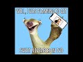 Ice Age Sid Orders Sweet November On DVD Off Of Amazon Uberduck Ai