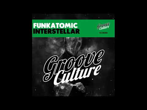 Funkatomic - Interstellar